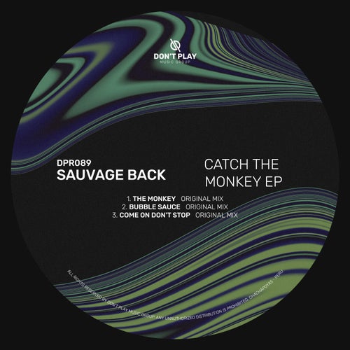 Sauvage back - Catch The Monkey EP [DPR089]